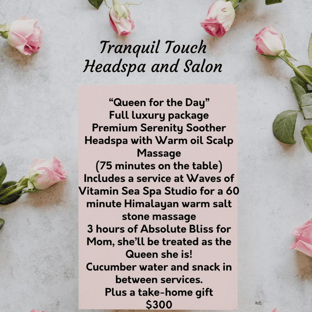 Queen for the Day at Tranquil Touch Headspa and Salon in Lakewood, NJ