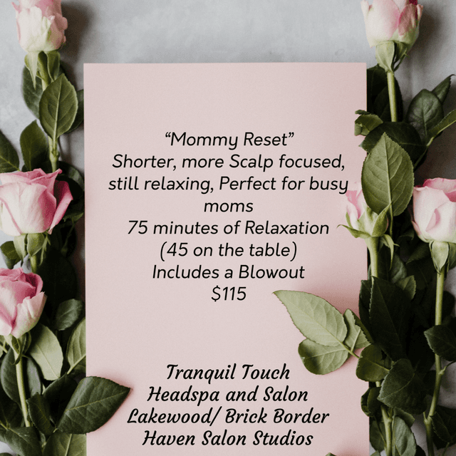 Mommy’s reset at Tranquil Touch Headspa and Salon in Lakewood, NJ